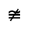 Unicode 2247